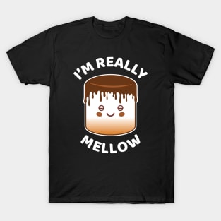 I'm Really Mellow T-Shirt